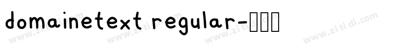 domainetext regular字体转换 domainetext regular字体转换